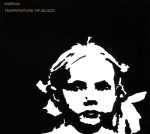TEMPERATURE OF BLOOD (CD 1996 / tape 1990)